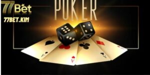 Trò chơi Poker sân chơi của tay sành sỏi